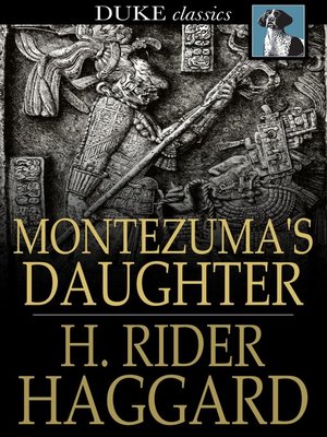 cover image of Montezuma's Daughter